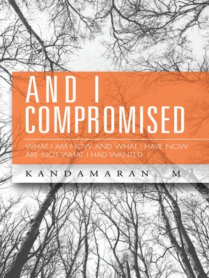 cover image of And I Compromised